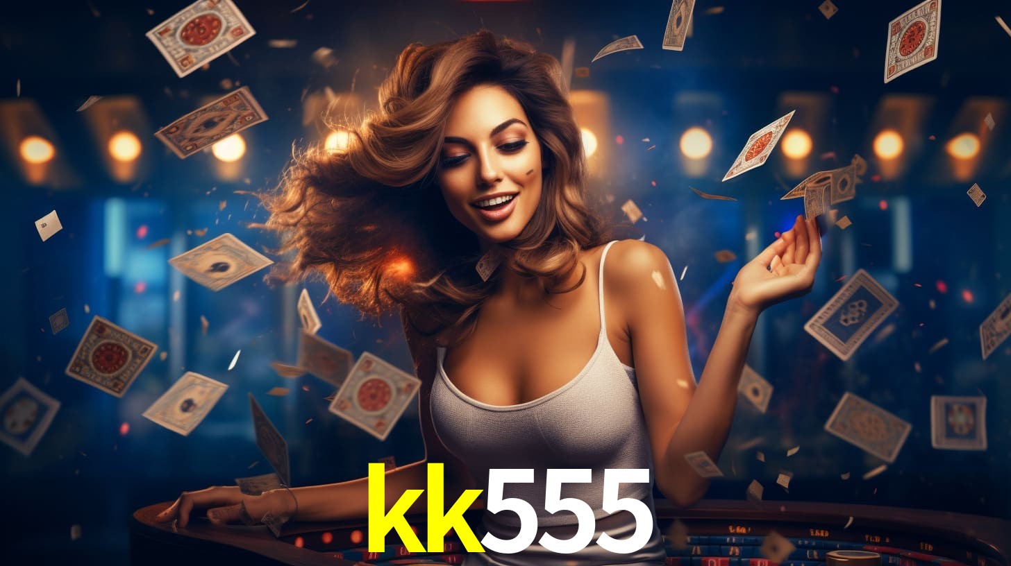 kk555 - Melhor Cassino da Internet - kk555.com